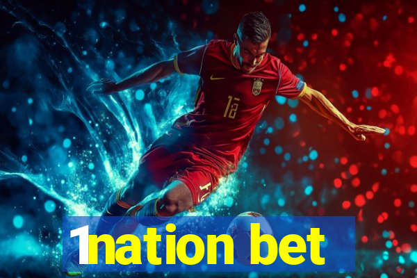 1nation bet